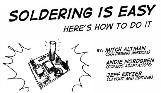 Want to learn how to solder? Read this comic!