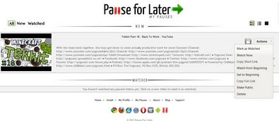 Pause For Later lets you bookmark and return to any online video from any computer
