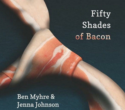 50 Shades of Bacon – really?