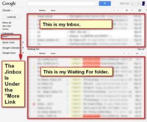 My Gmail Inbox With The Inbox, Waiting For Folder and Jinbox
