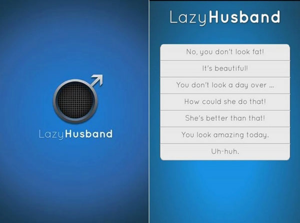 LazyHusband App – Now’s a great time to find out if the wife has a sense of humor