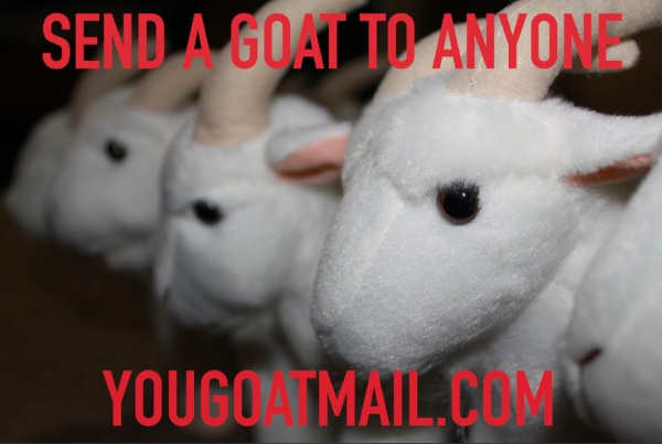 You Goat Mail – love from the internet
