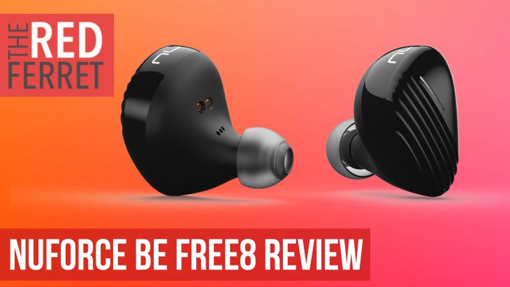 Optoma NuForce BE Free8 – The Almost Perfect Earbuds… [REVIEW]